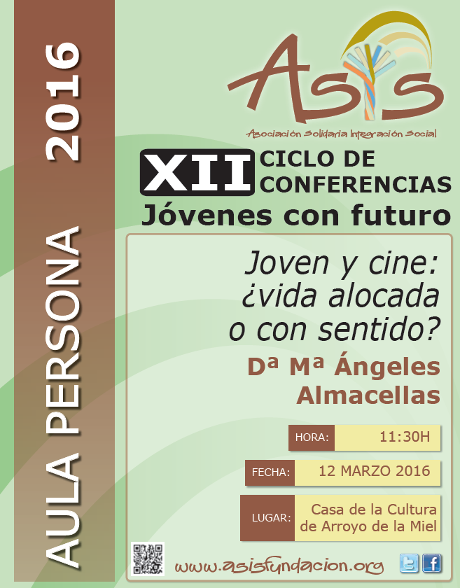 Conferencia: ‘Joven y cine: ¿vida alocada o con sentido?’. ASIS