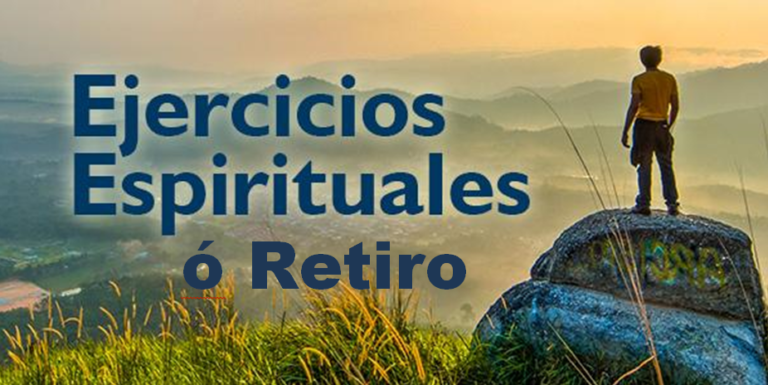 Retiro ó Ejercicios Espirituales para jóvenes