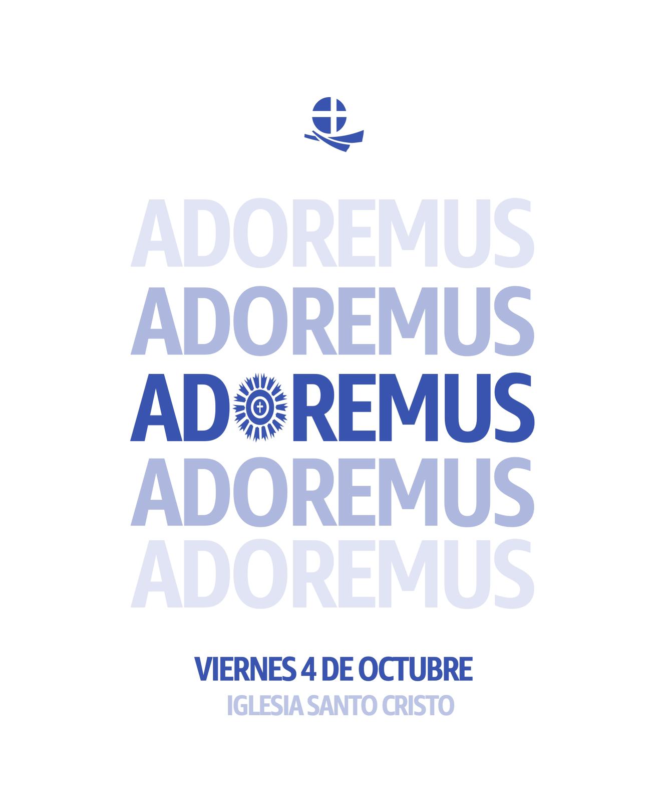 ADOREMUS – 4 de octubre 2024