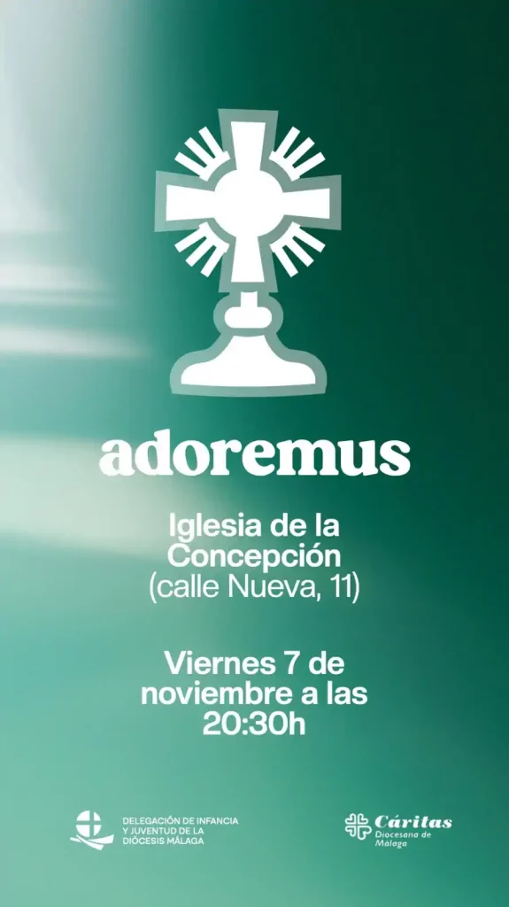 Adoremus 7 noviembre 2025